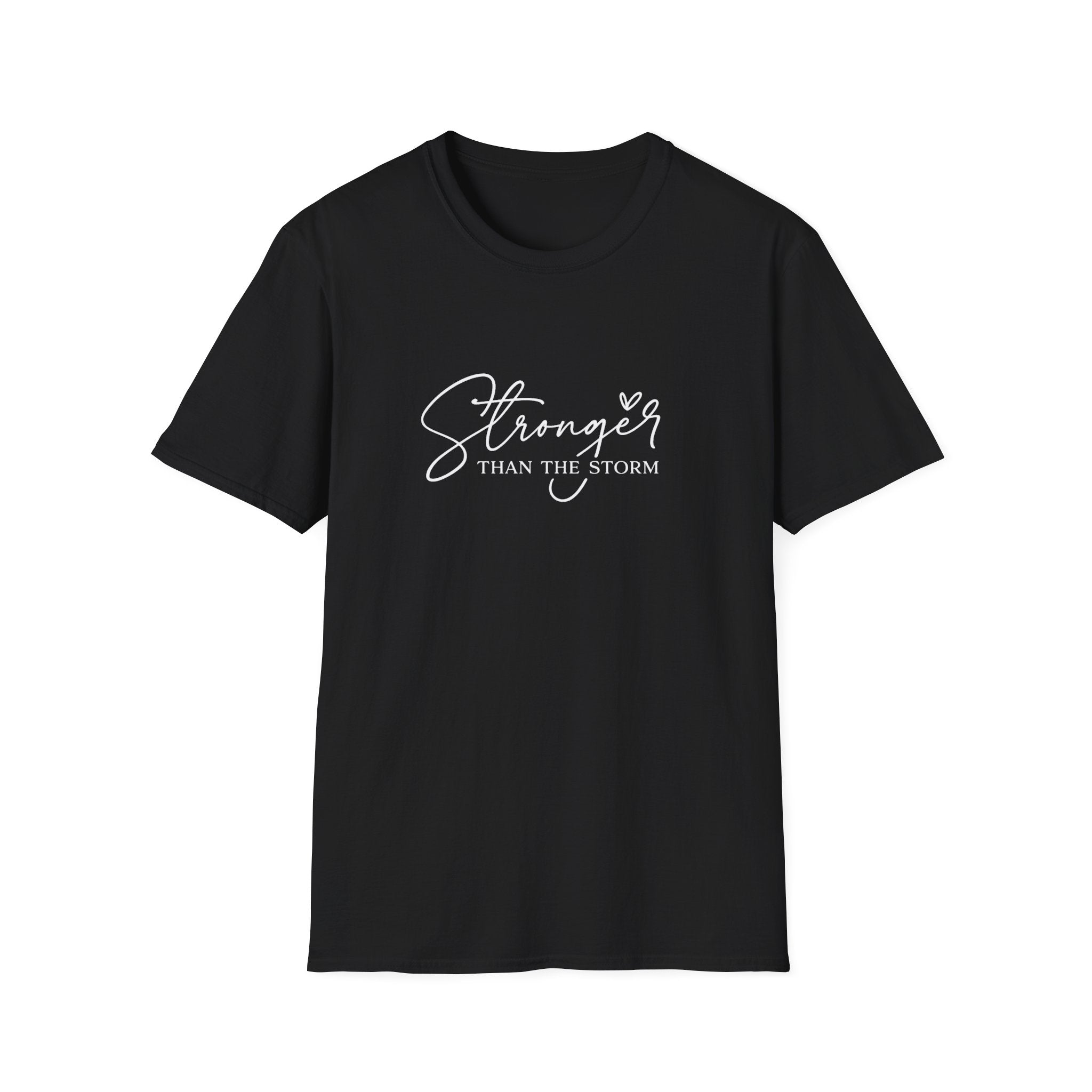 Stronger Than The Storm T-Shirt — Inspirational Script Tee