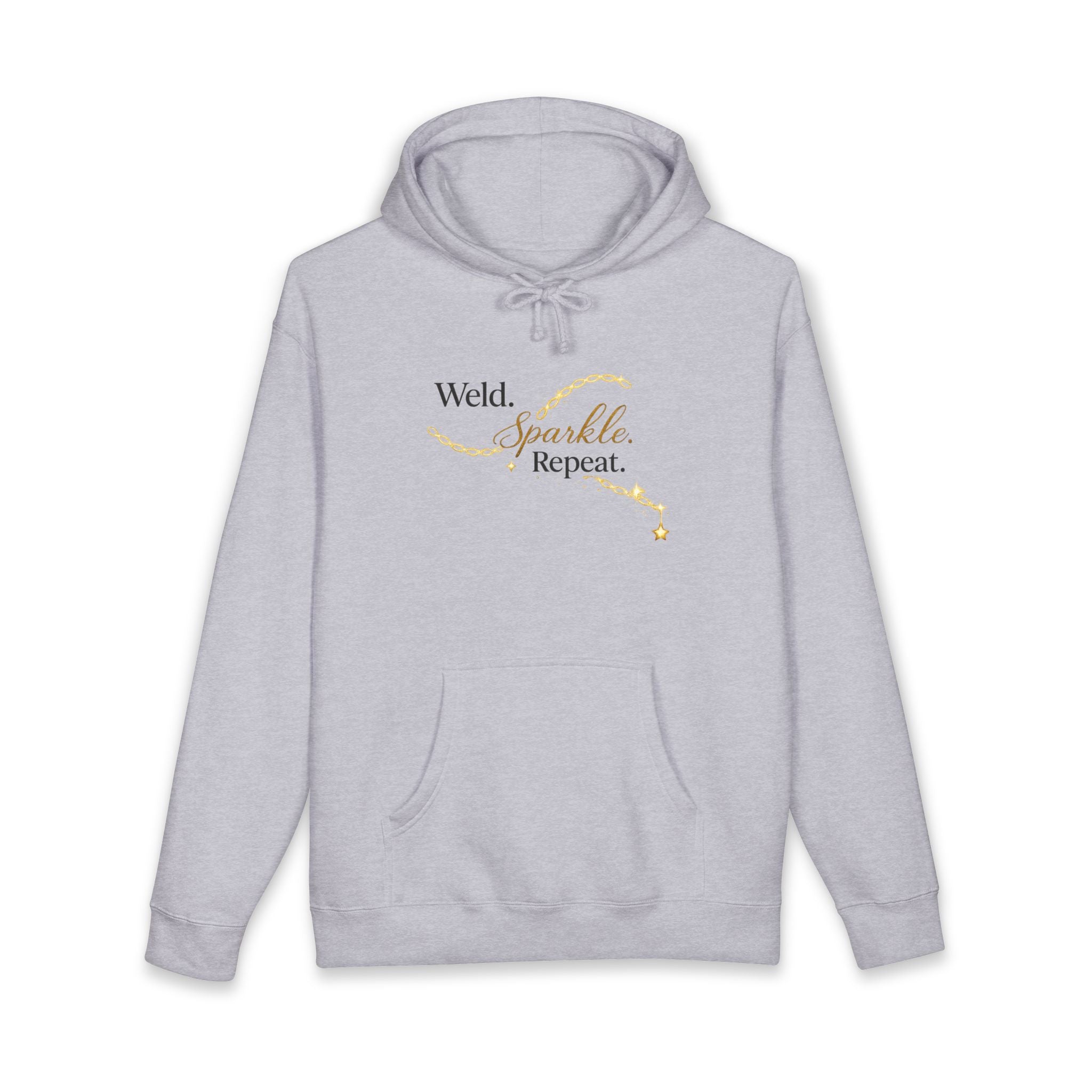 Weld. Sparkle. Repeat. Hoodie — Inspirational Welding Gift