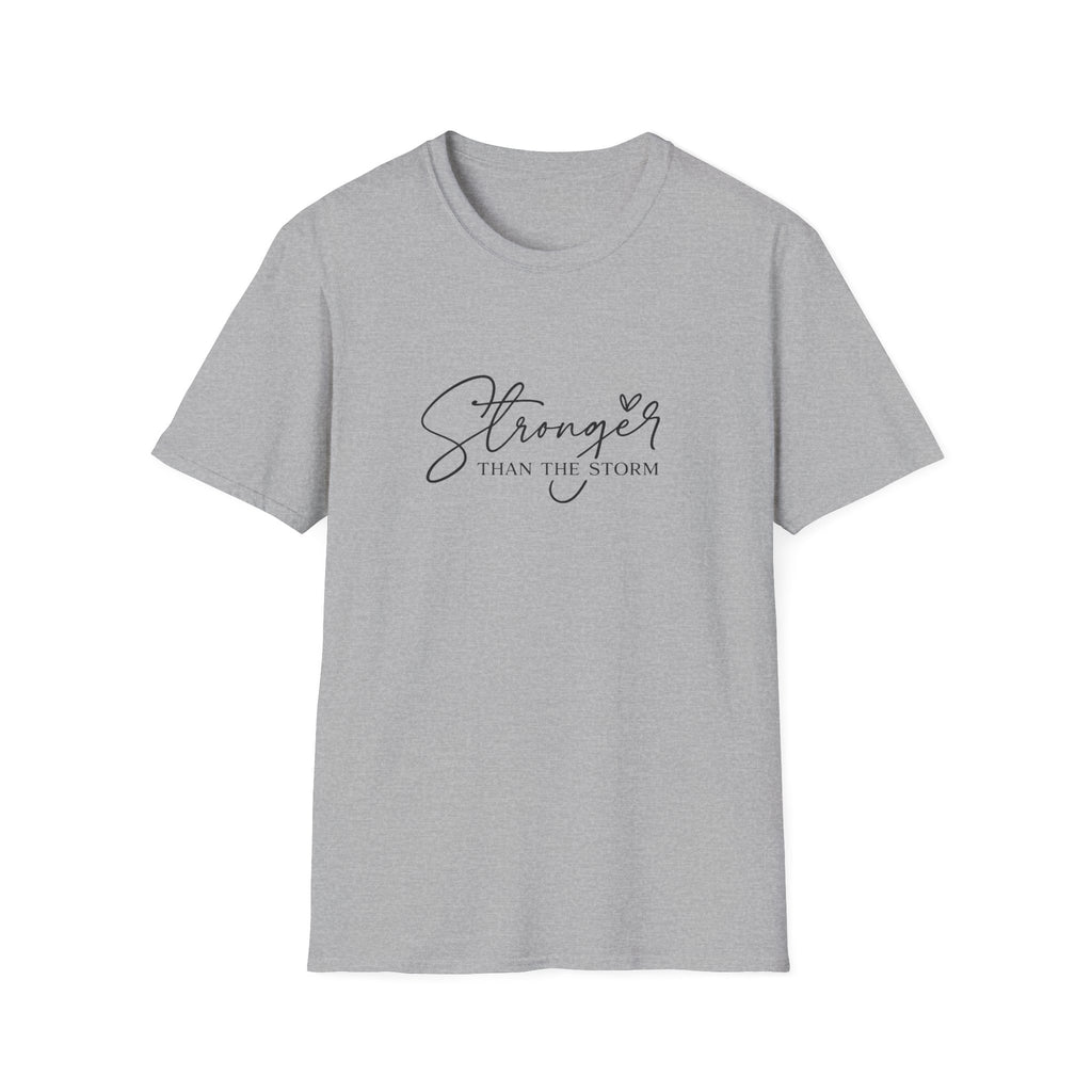 Stronger Than The Storm T-Shirt — Inspirational Script Tee