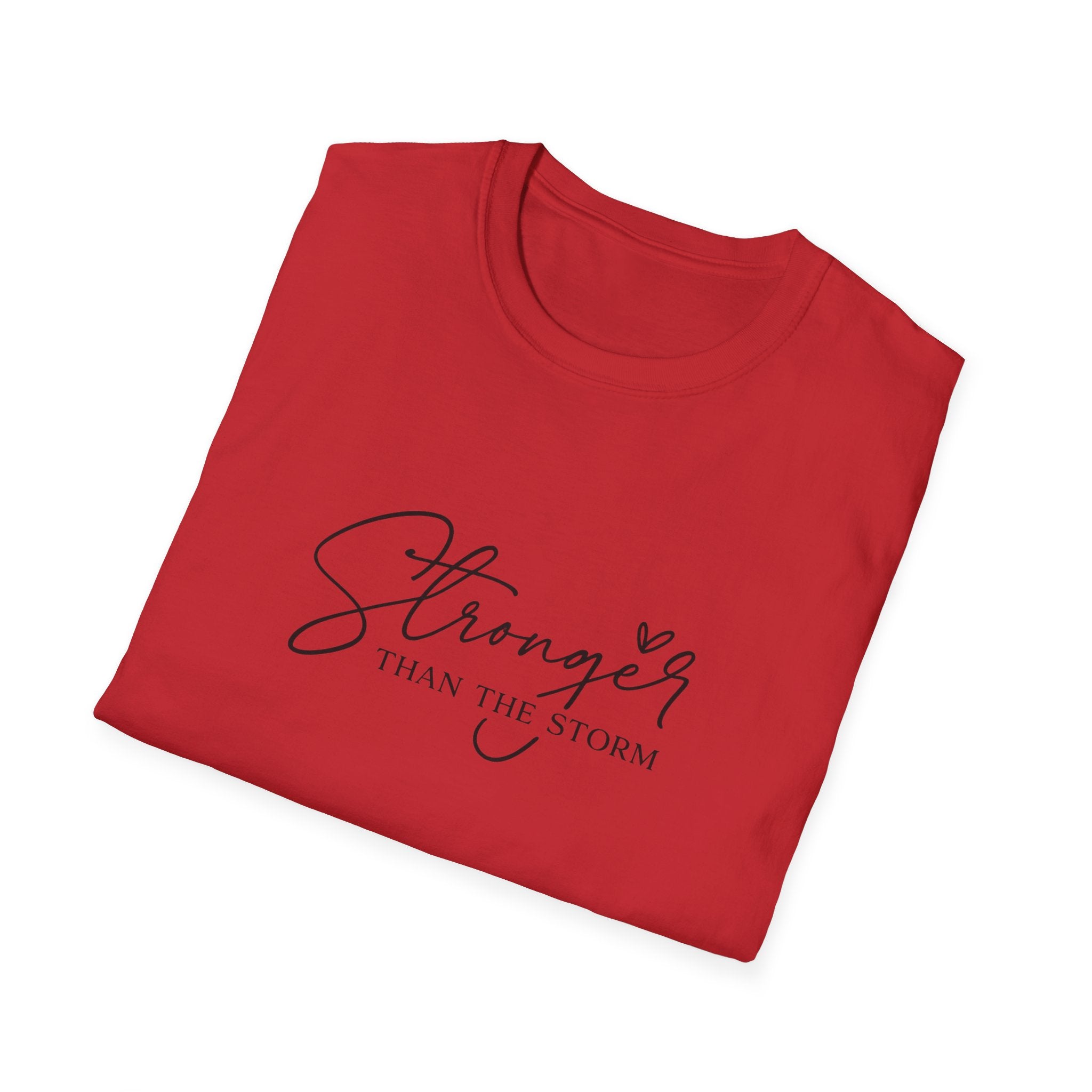 Stronger Than The Storm T-Shirt — Inspirational Script Tee