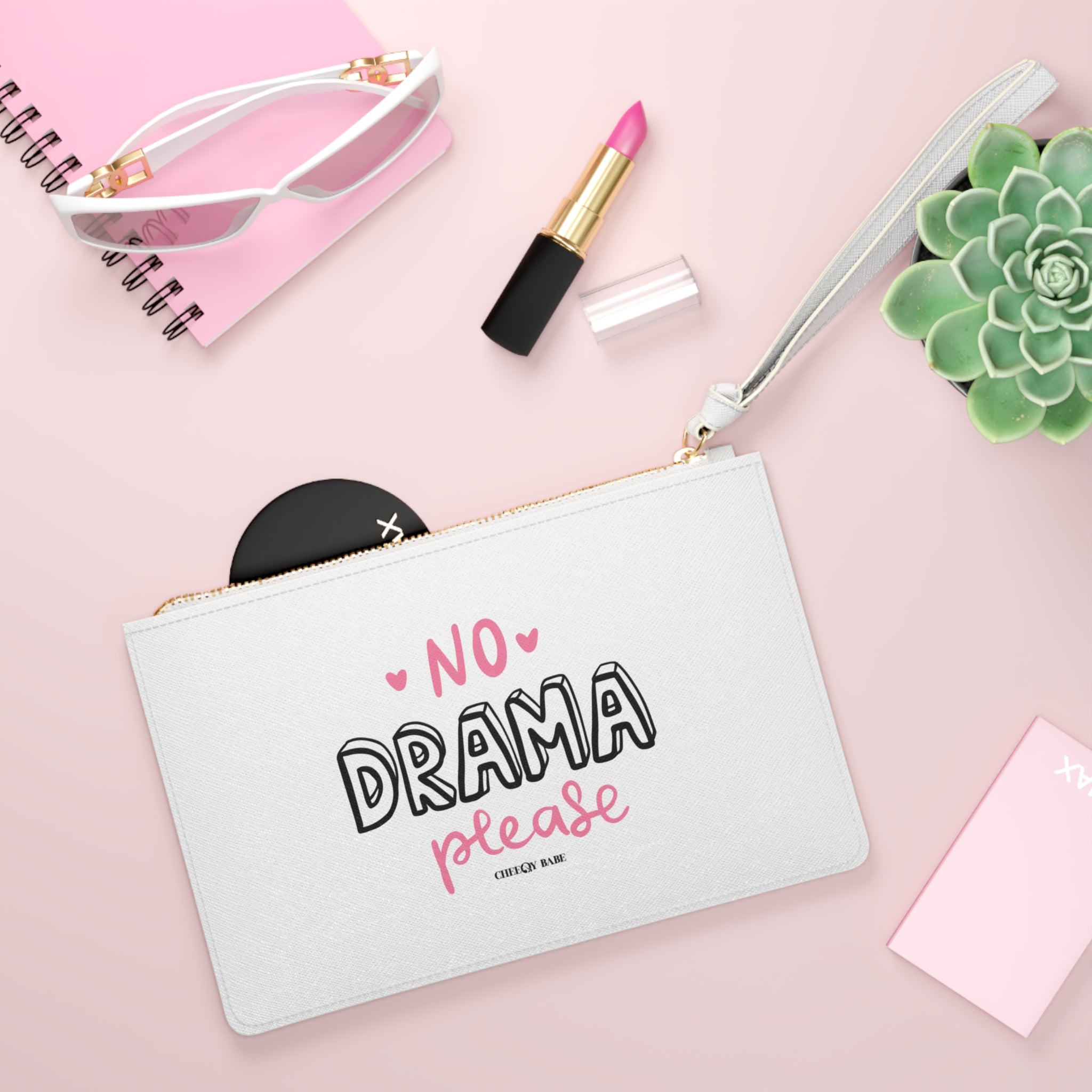 No Drama Please Clutch Bag - Chic & Stylish Purse for Everyday Use