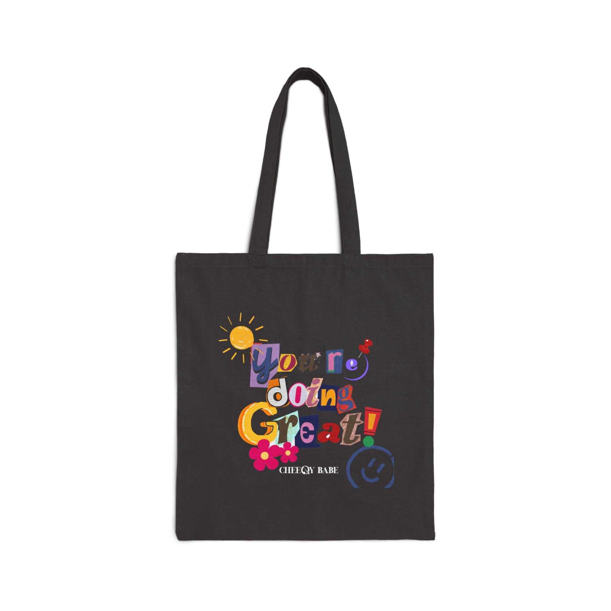 Cotton Canvas Tote Bag - 'You're Doing Great!'