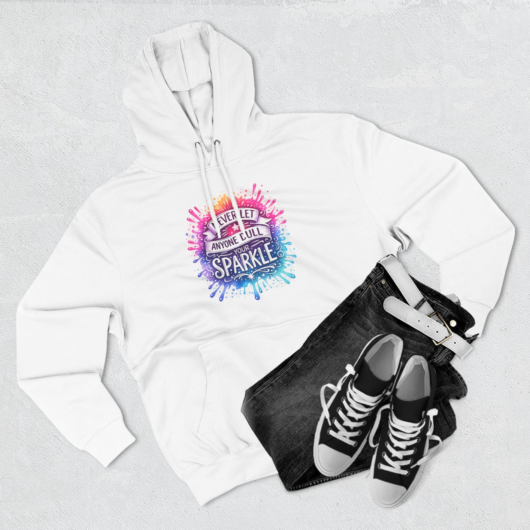 Sparkle Watercolor Hoodie — "Never Let Anyone Dull Your Sparkle" Inspirational Graphic Hoodie