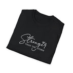 Stronger Than The Storm T-Shirt — Inspirational Script Tee