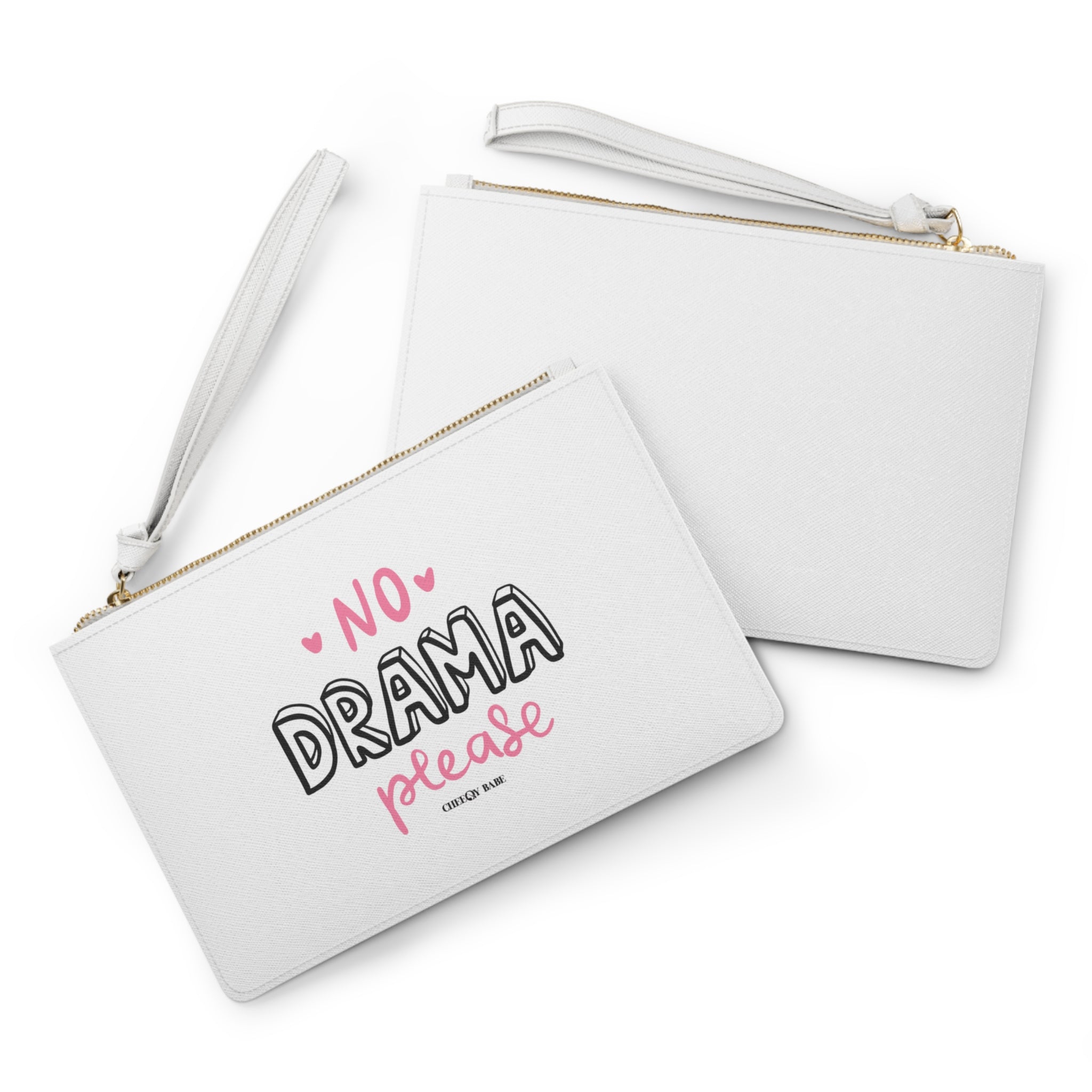 No Drama Please Clutch Bag - Chic & Stylish Purse for Everyday Use
