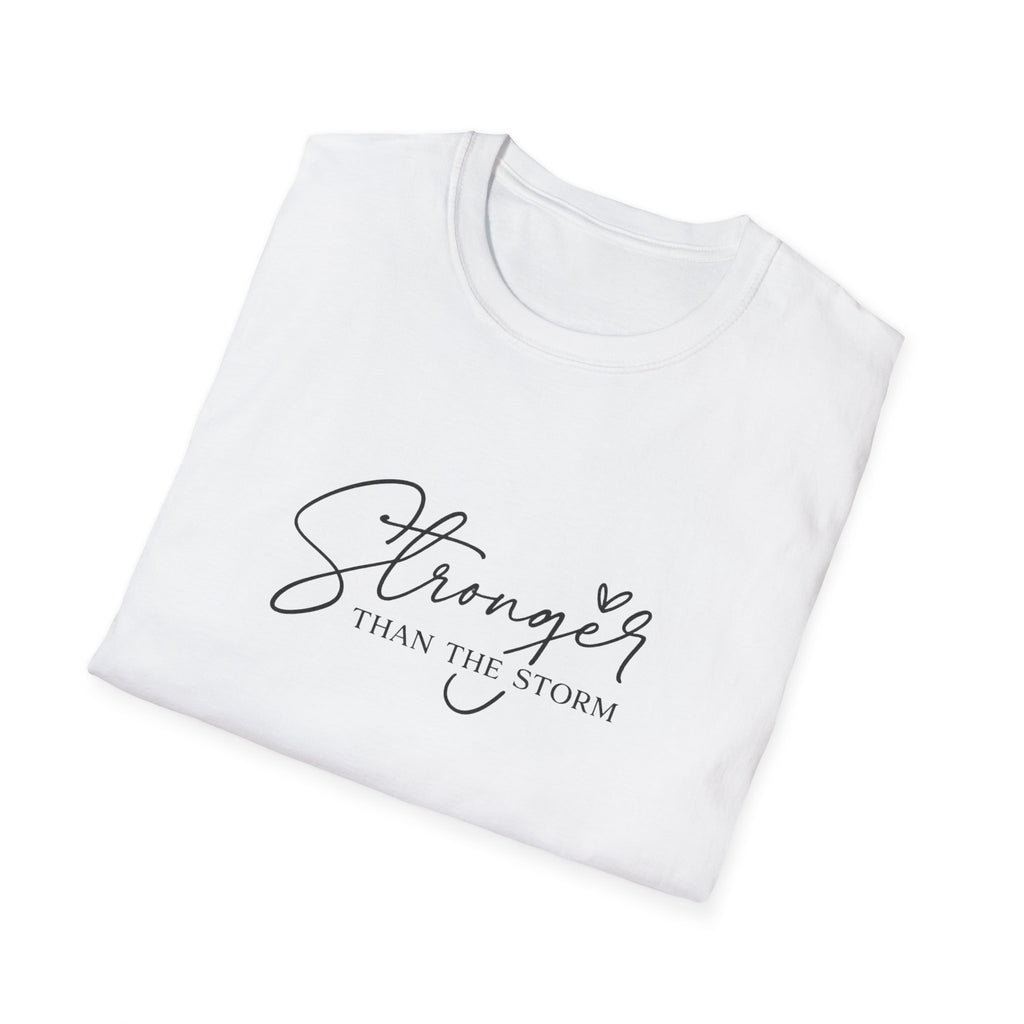 Stronger Than The Storm T-Shirt — Inspirational Script Tee