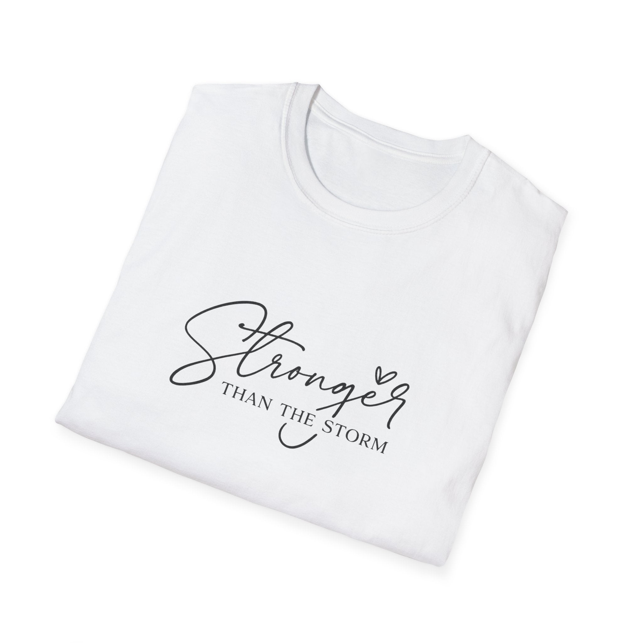 Stronger Than The Storm T-Shirt — Inspirational Script Tee