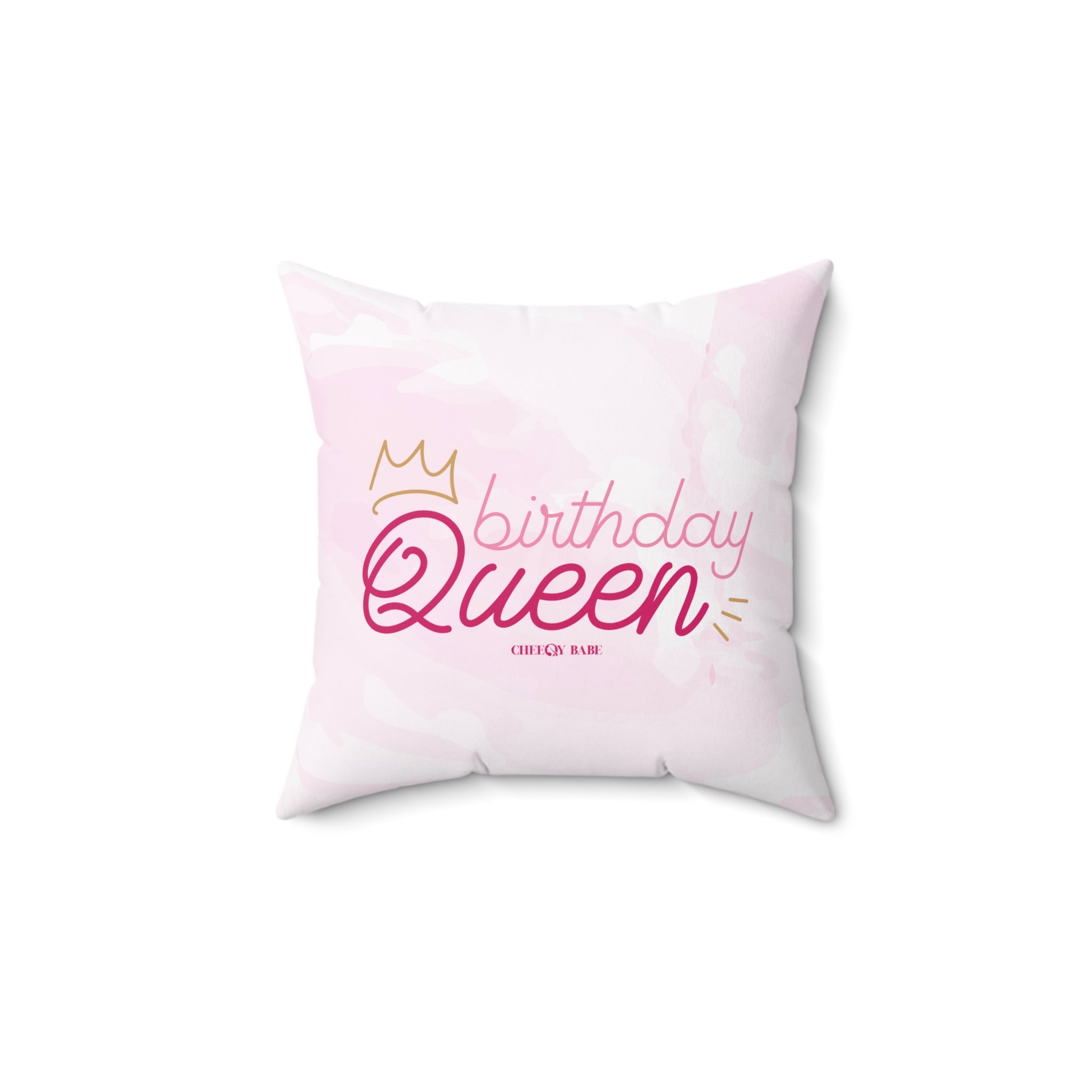 Spun Polyester Square Pillow - 'Birthday Queen'