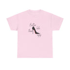 Women’s White Tee — "Better Late Than Ugly" Stiletto Graphic