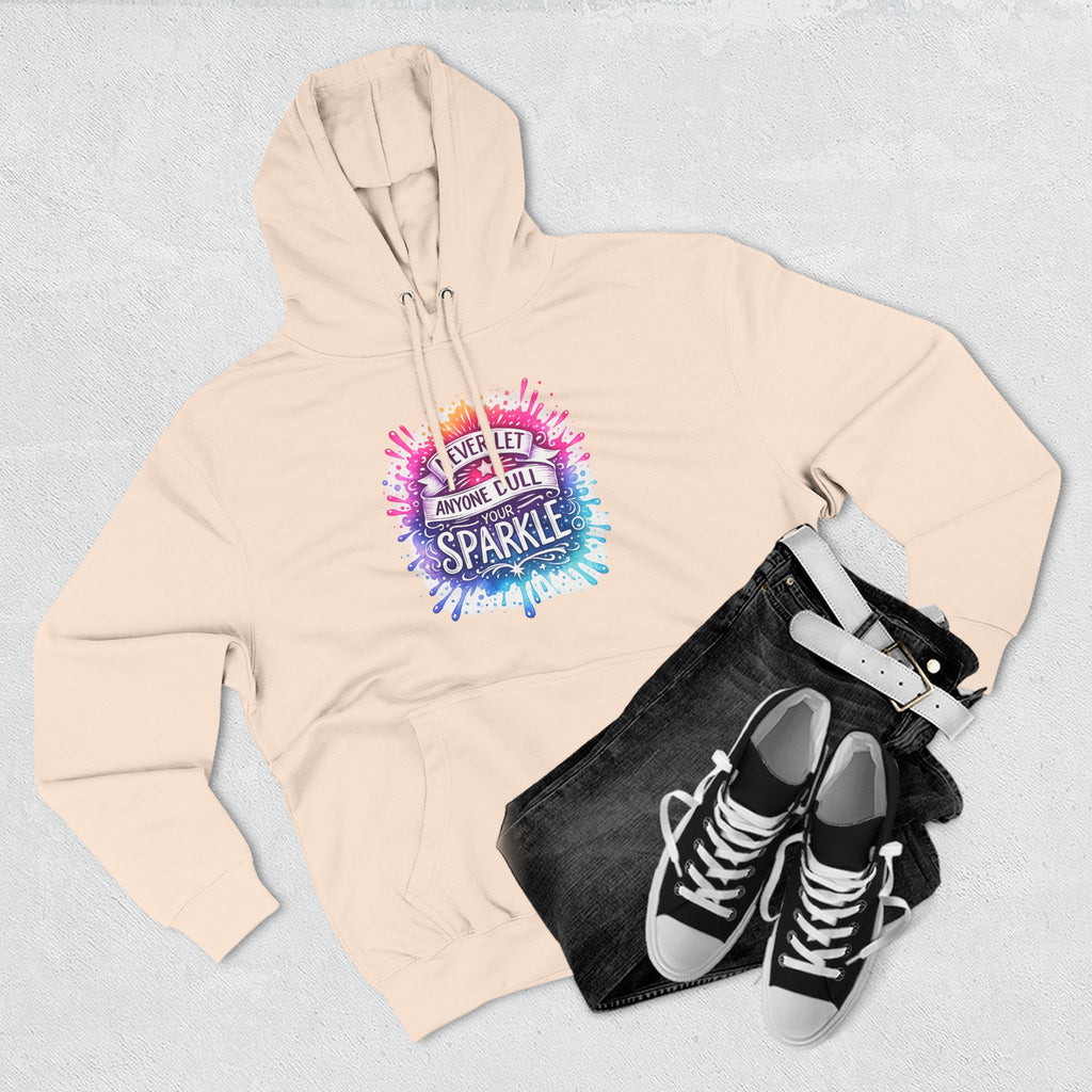 Sparkle Watercolor Hoodie — "Never Let Anyone Dull Your Sparkle" Inspirational Graphic Hoodie