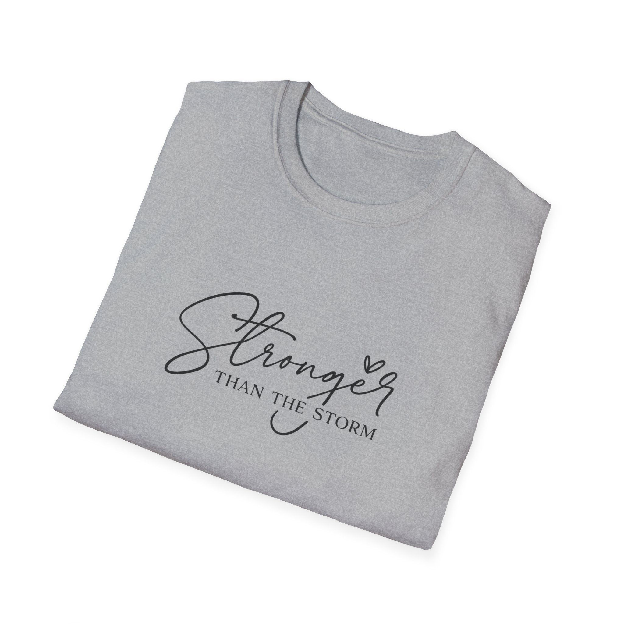Stronger Than The Storm T-Shirt — Inspirational Script Tee